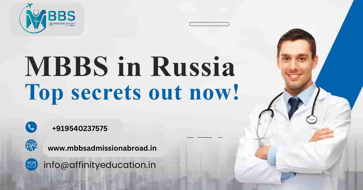 MBBS in Russia - Top secrets out now! MBBS in Russia - Top secrets out now!